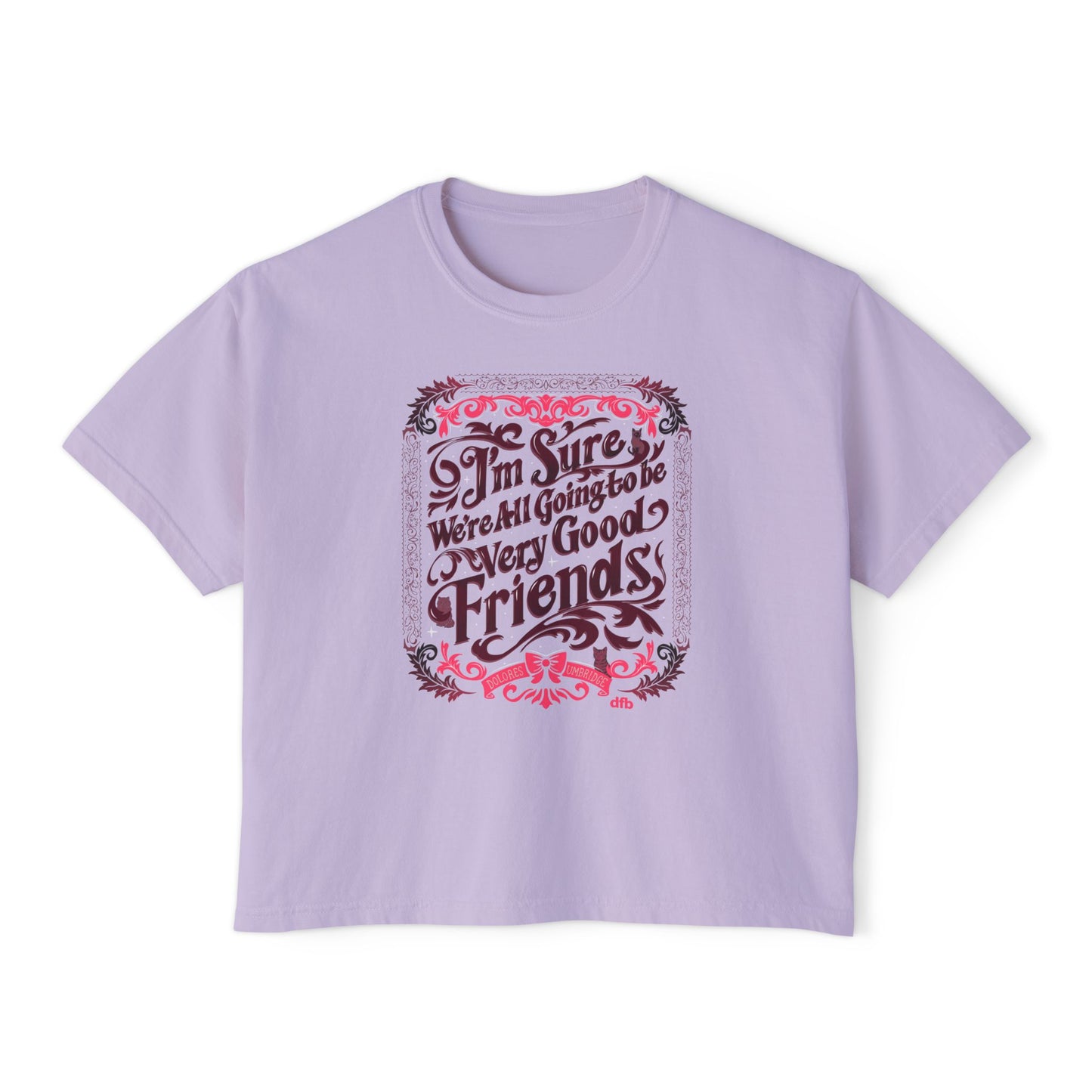 Umbridge Quote  - Women's Boxy Tee