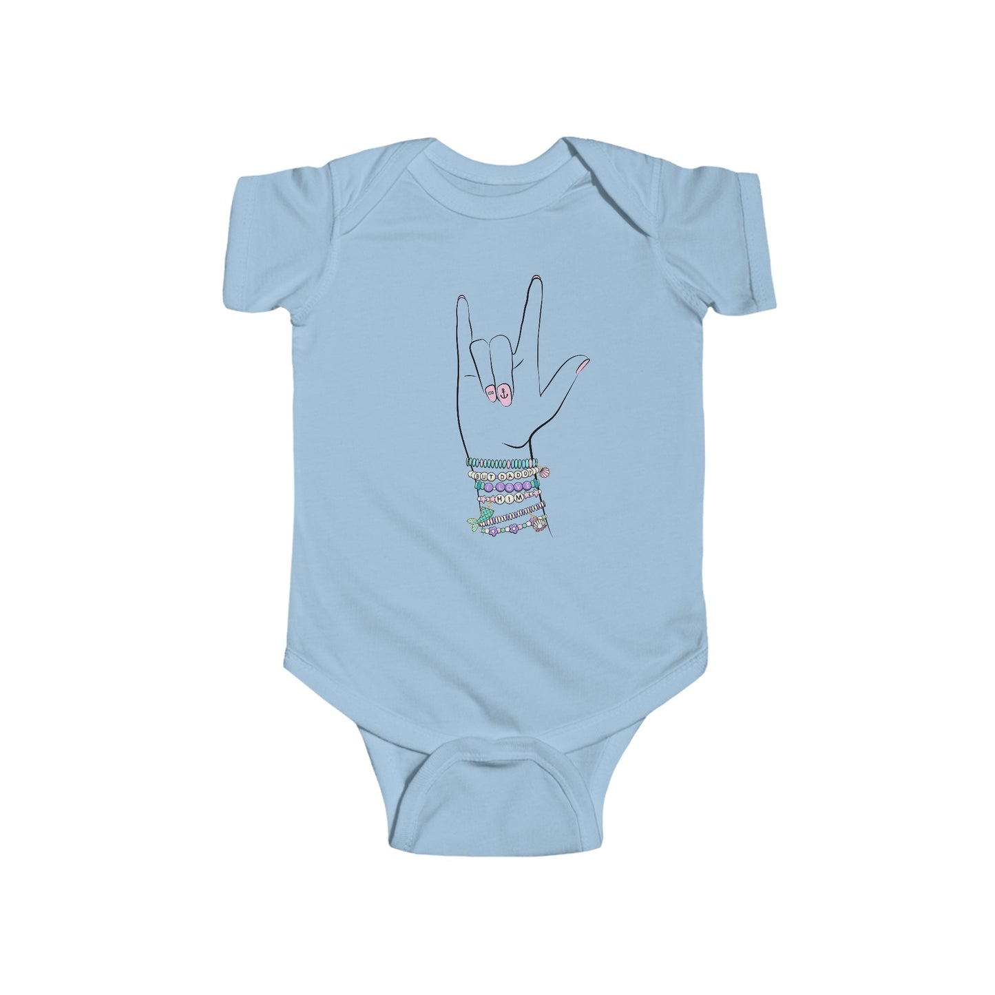 "But Daddy I Love Him!" - Friendship Bracelets - Baby Onesie