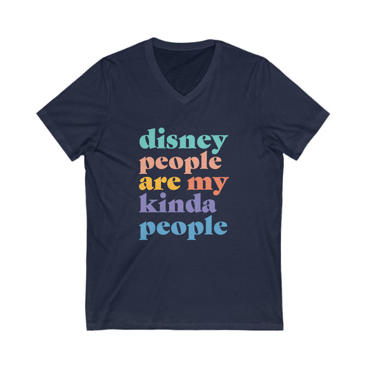 Disney People Are My Kinda People -  Unisex Short Sleeve V-Neck Tee
