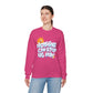 Nothing Can Stop Us Now - Adult Crewneck Sweatshirt