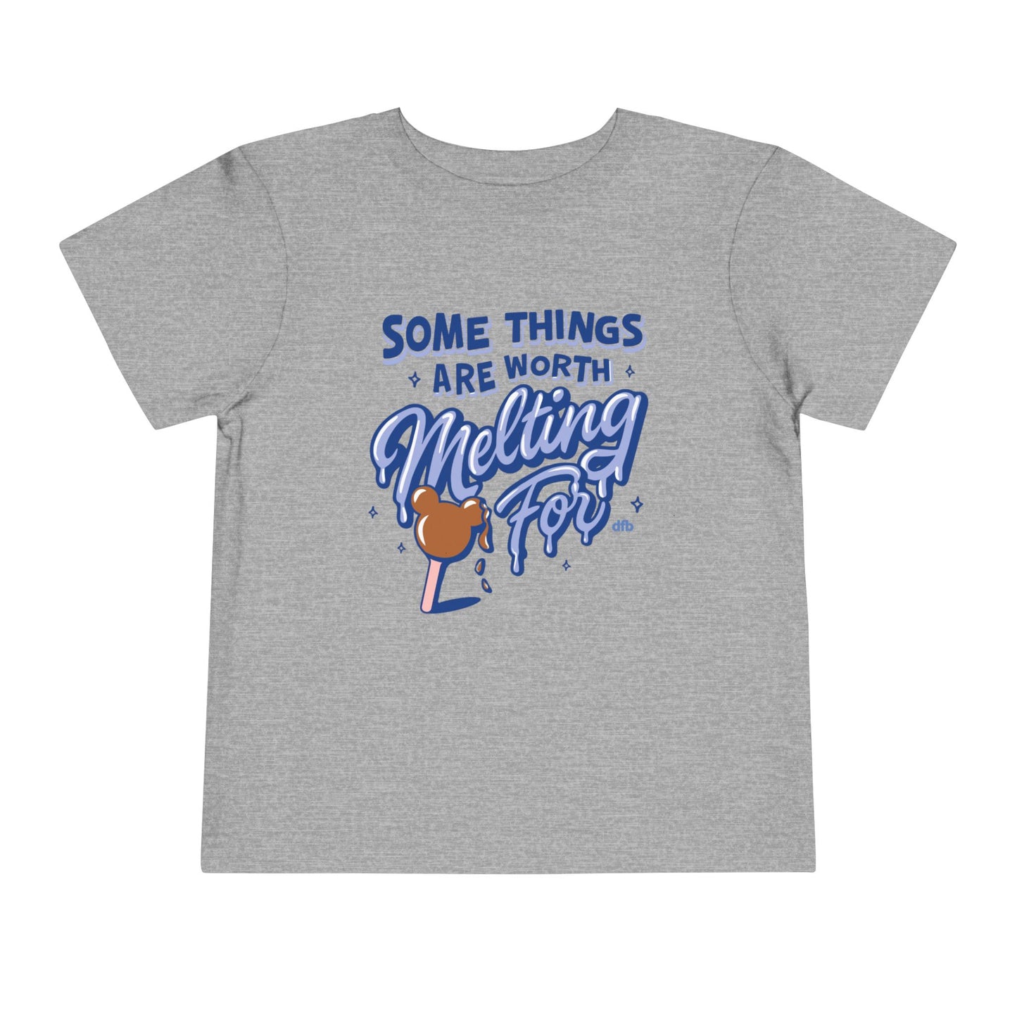 Some Things Are Worth Melting For - Toddler T-shirt