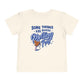 Some Things Are Worth Melting For - Toddler T-shirt