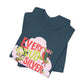 LIMITED EDITION Every Cloud Has a Silver Lining - Adult Tee Shirt