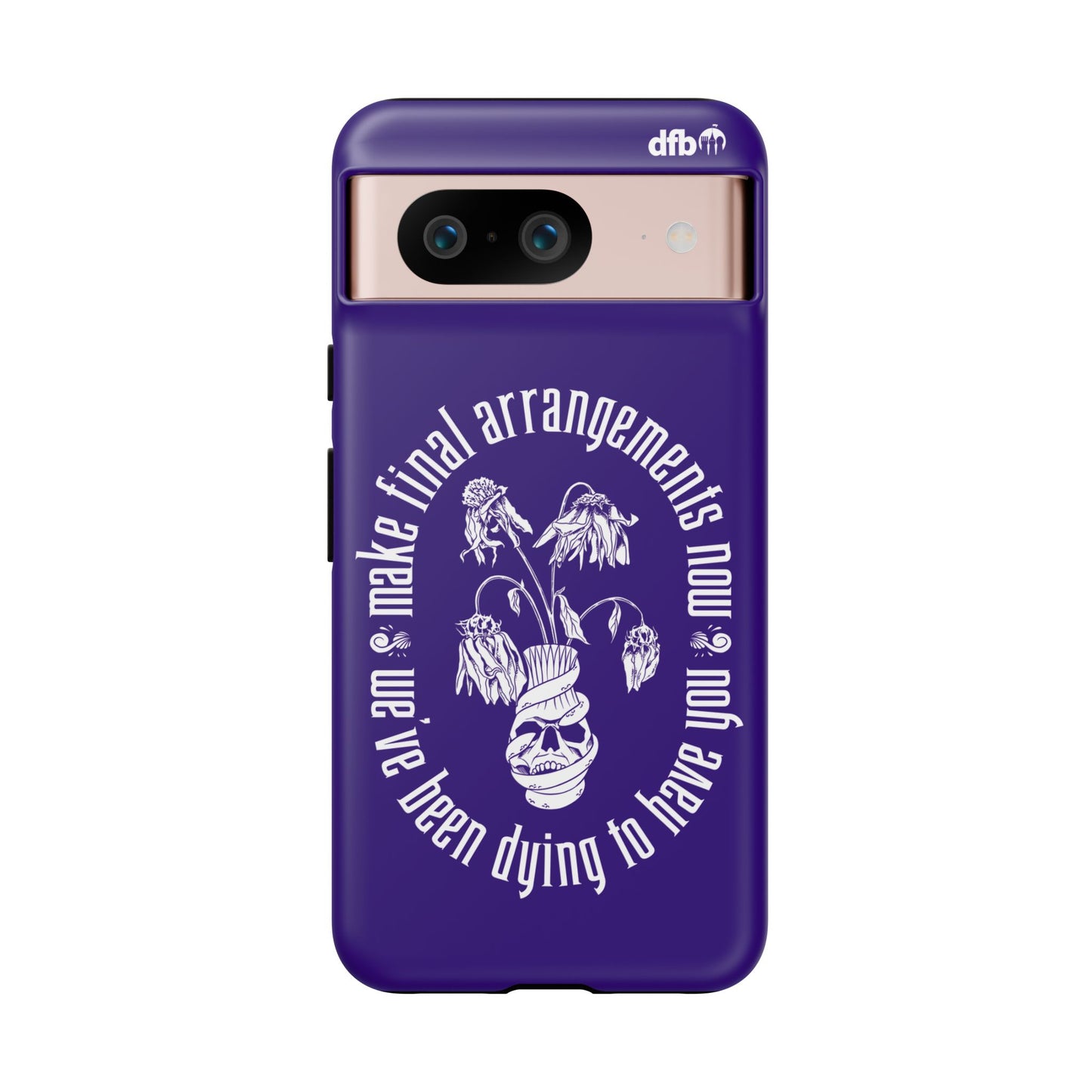 We've Been Dying to Have You - Haunted Mansion - Samsung Galaxy & Google Pixel Phone Case