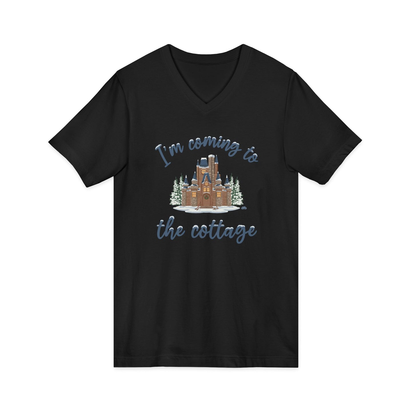 Snowy Cabin Castle, I'm Coming to the Cottage - Short Sleeve V-Neck Tee