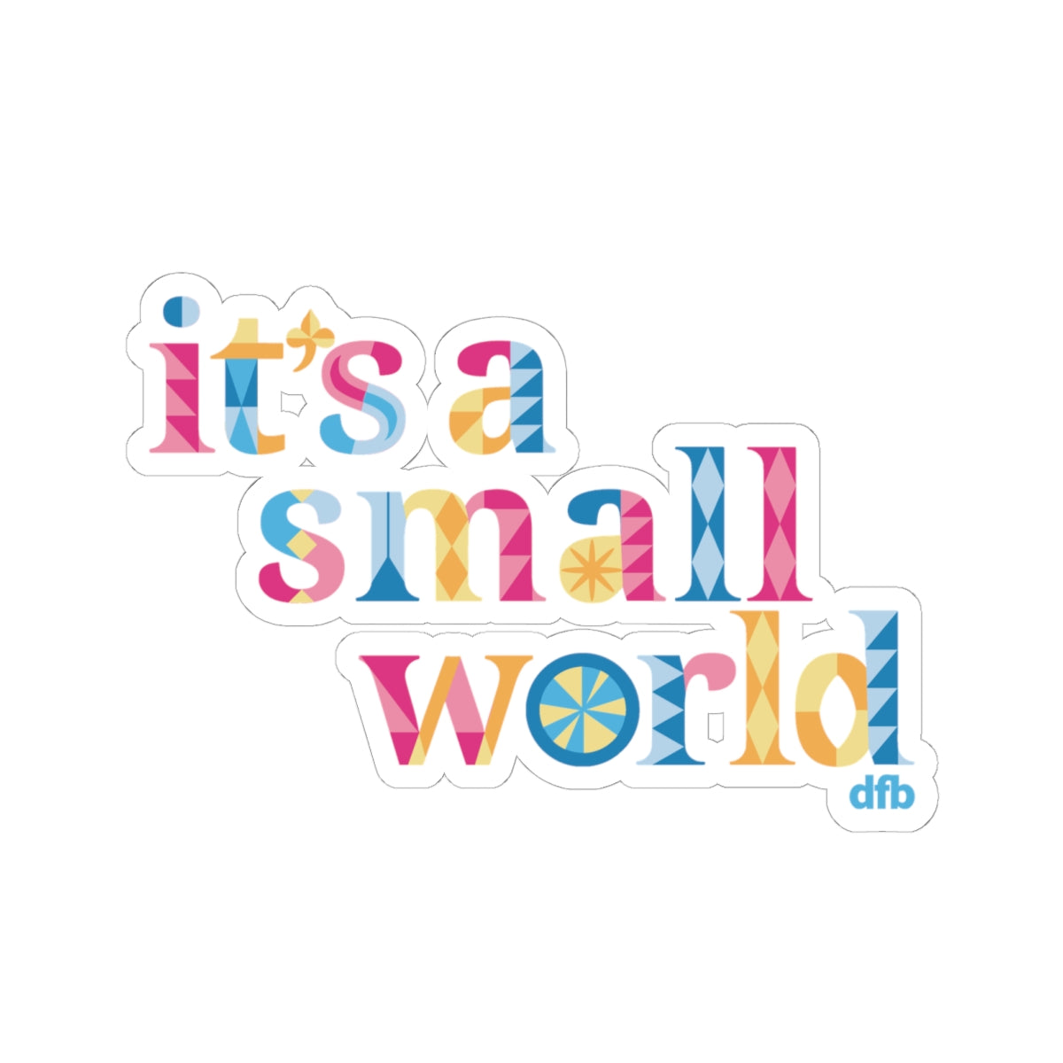 it's a small world - Kiss-Cut Stickers