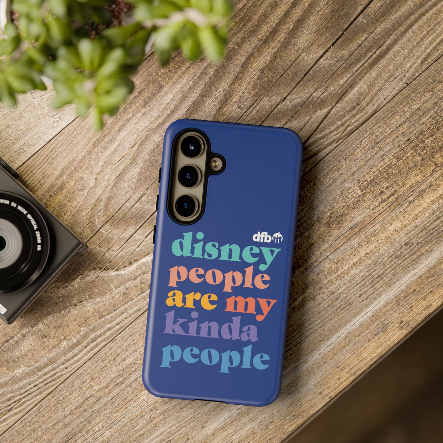 Disney People Are My Kinda People - Samsung Galaxy & Google Pixel Phone Case