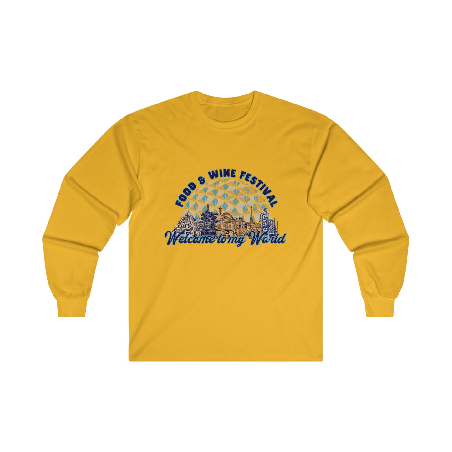 Welcome to my World EPCOT Food & Wine Festival Long Sleeve Shirt | Adult Unisex
