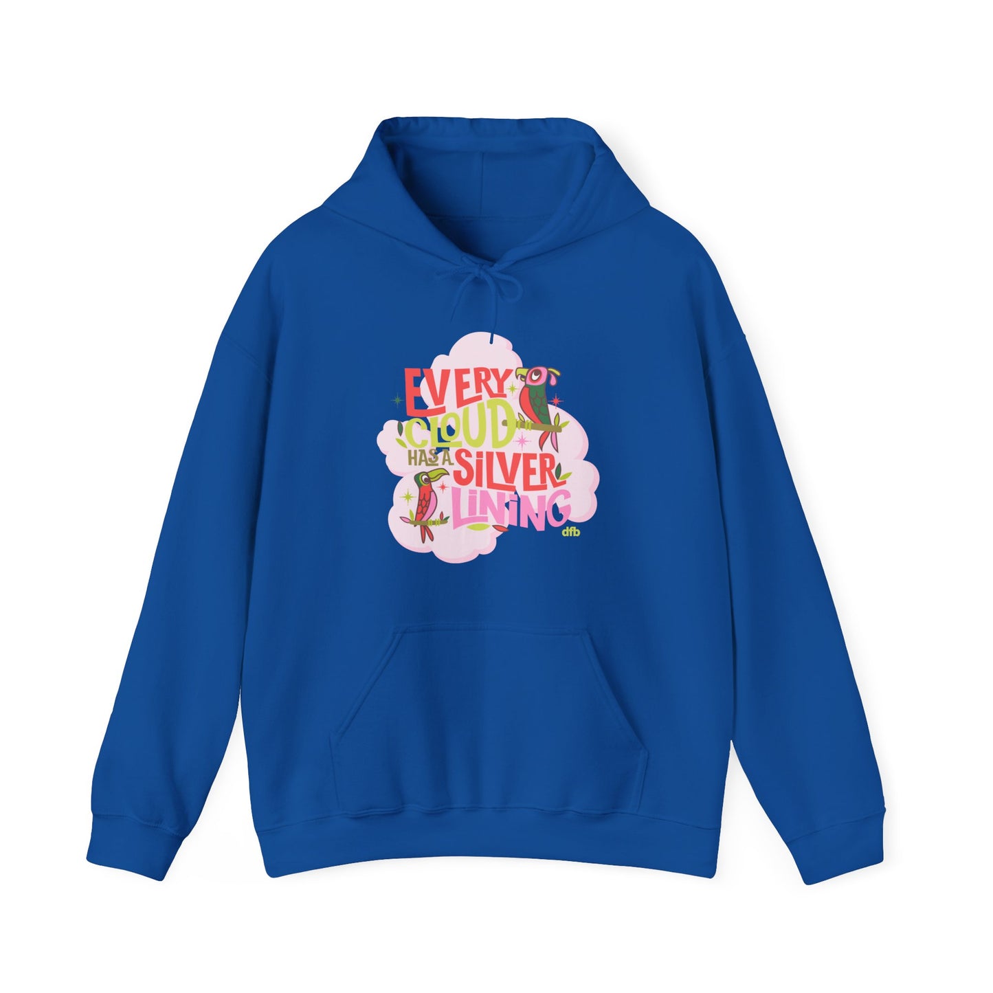 LIMITED EDITION Every Cloud Has a Silver Lining - Adult Hoodie Sweatshirt
