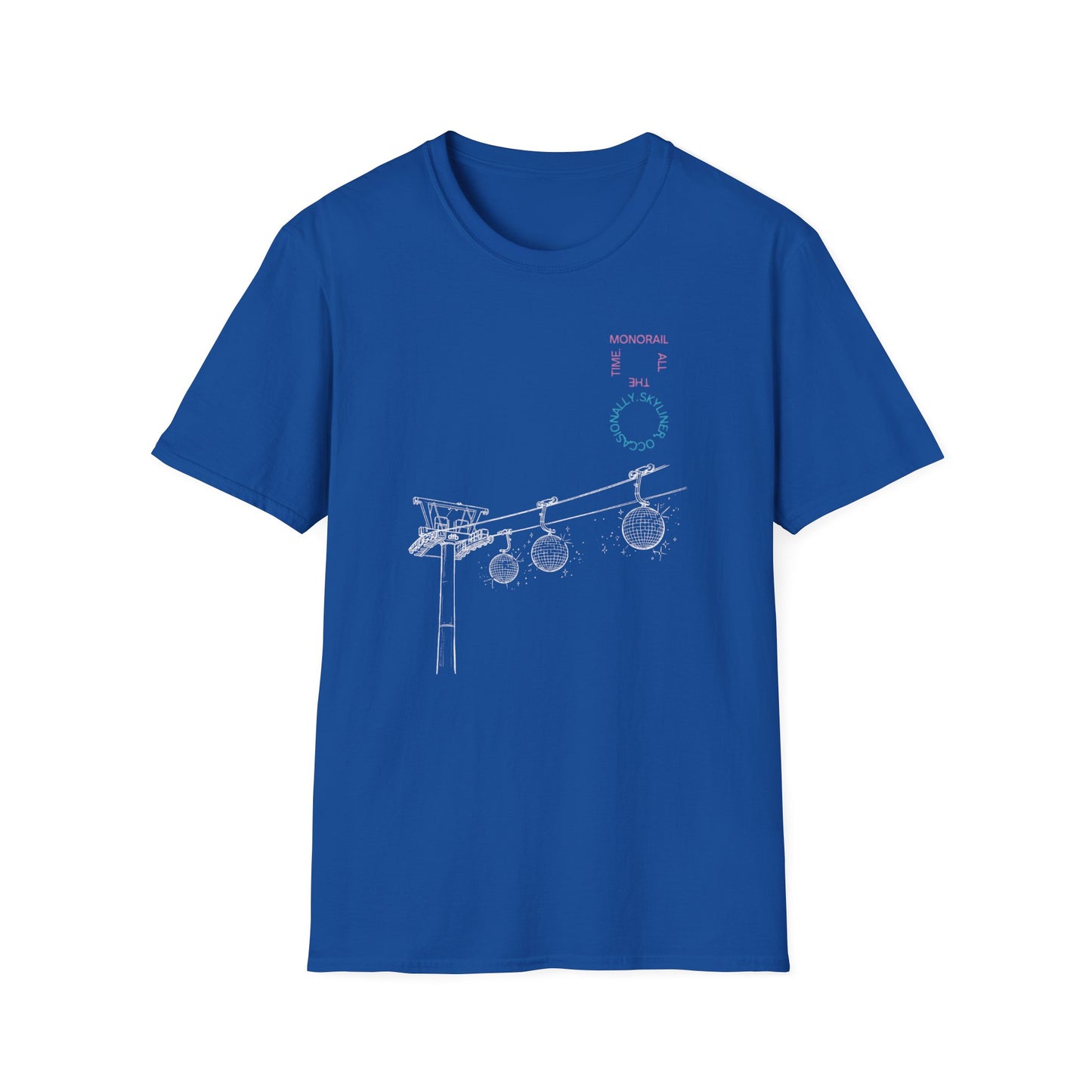 Monorail All The Time - Adult T-Shirt