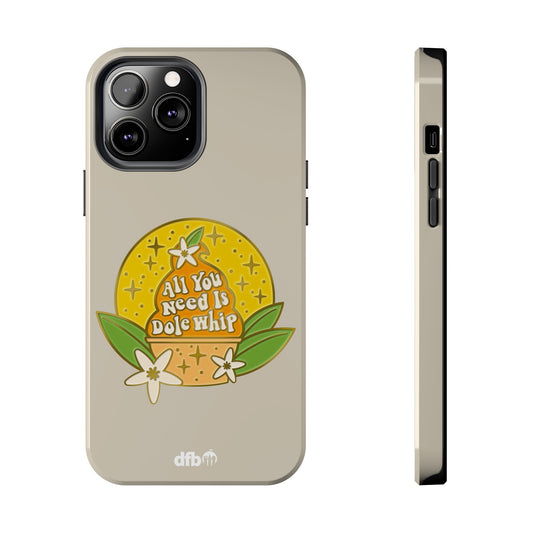 All You Need Is Dole Whip - Apple Phone Case