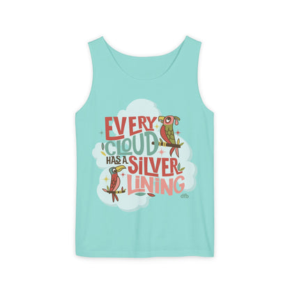 Every Cloud Has a Silver Lining - Unisex Garment-Dyed Tank Top