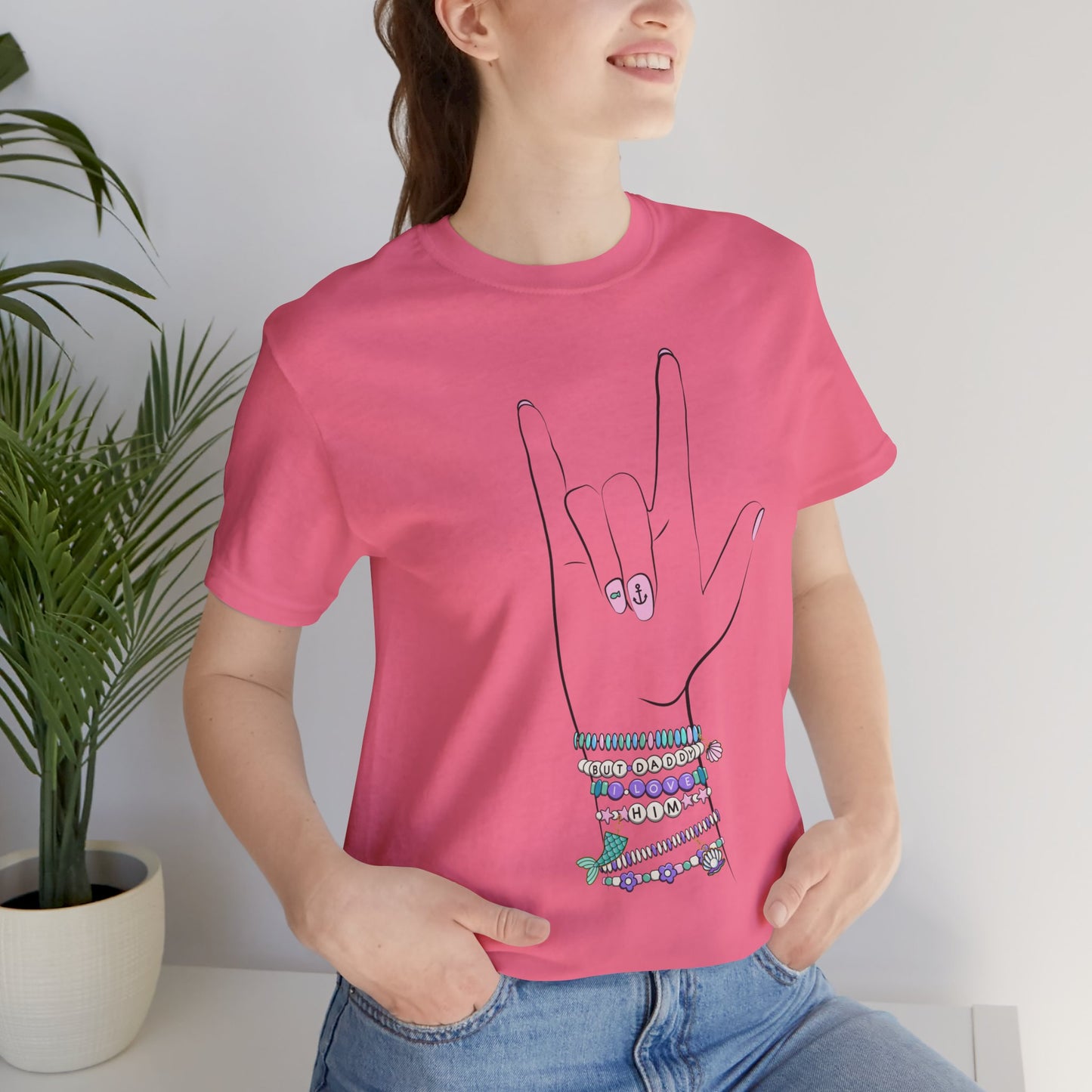 "But Daddy I Love Him!" - Friendship Bracelets - Adult Tee Shirt