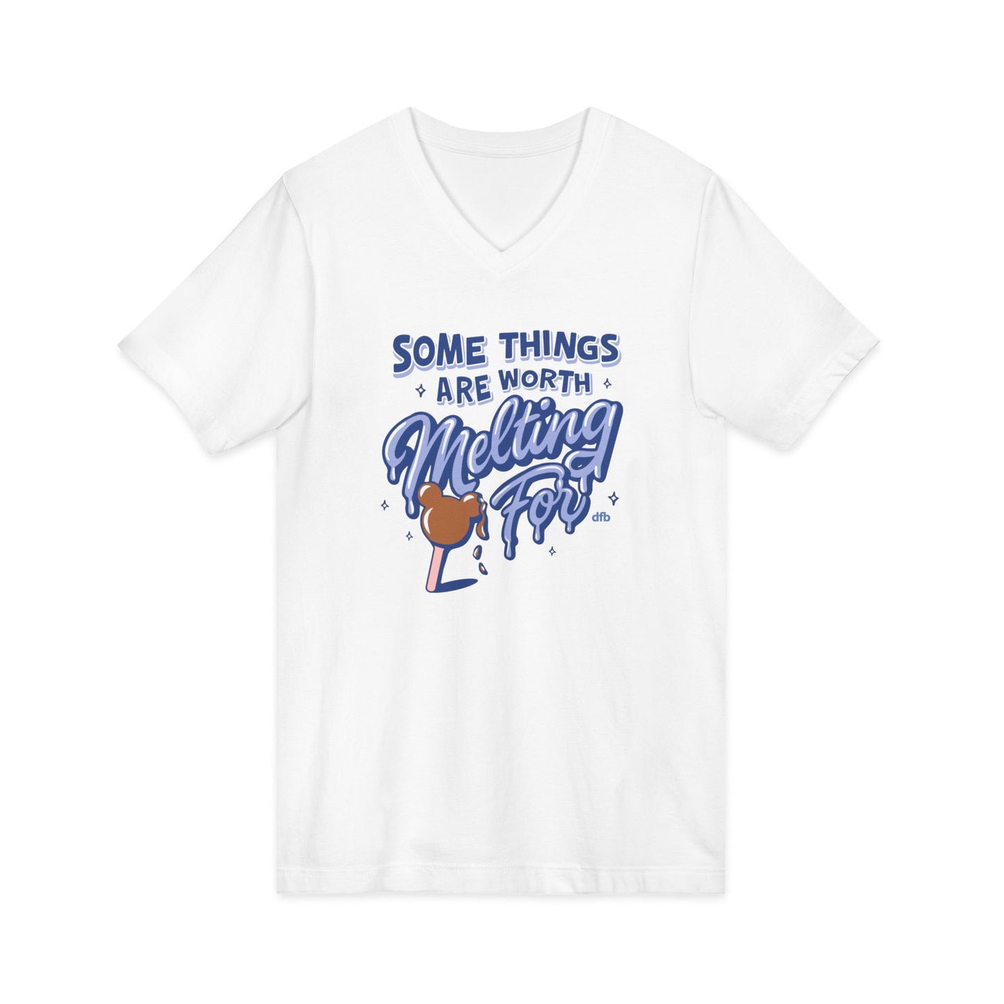 Some Things Are Worth Melting For - Short Sleeve V-Neck Tee