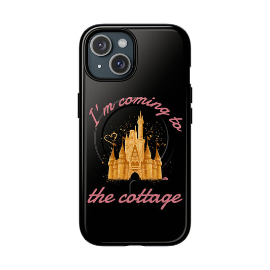 I'm Coming to the Cottage - Tough Magnetic Phone Case