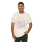 LIMITED EDITION Great Big Beautiful Tomorrow - Adult Tee Shirt