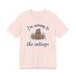 Snowy Cabin Castle, I'm Coming to the Cottage - Adult Tee Shirt