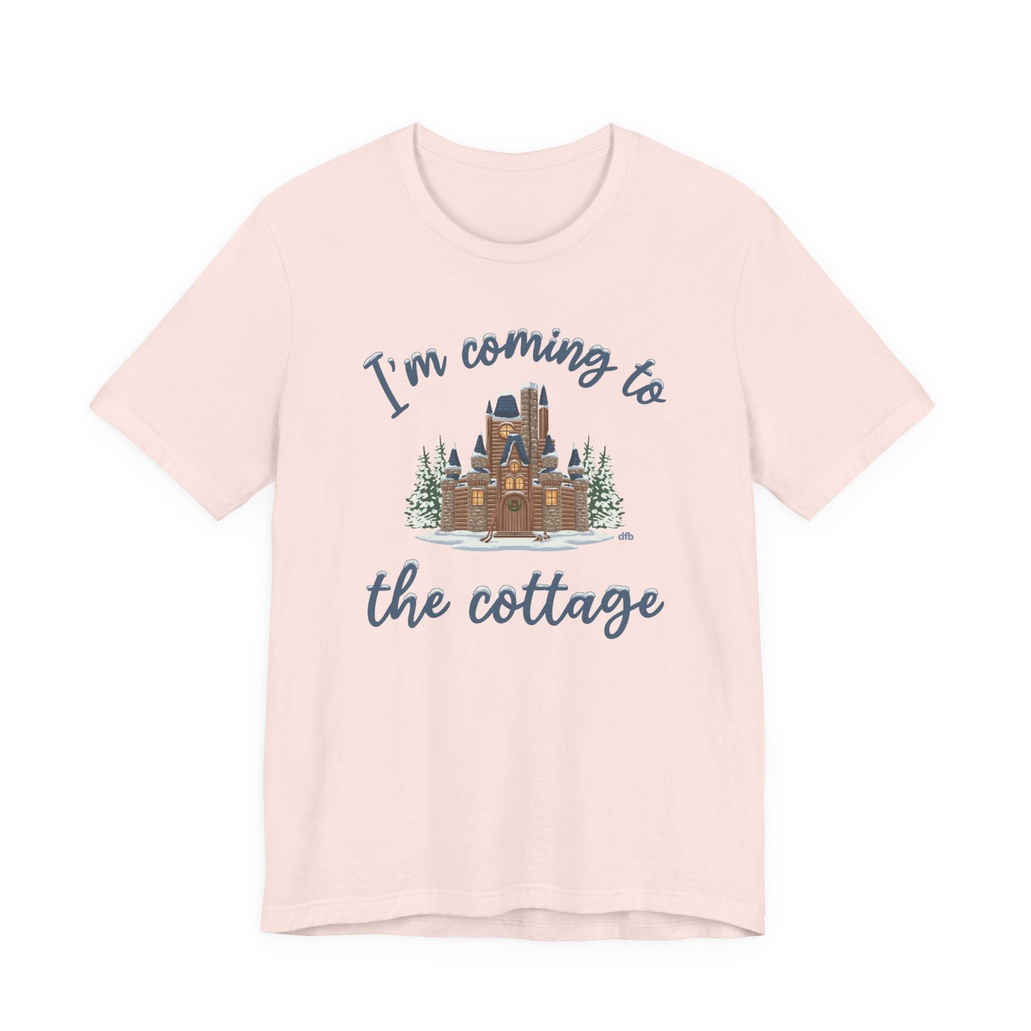 Snowy Cabin Castle, I'm Coming to the Cottage - Adult Tee Shirt