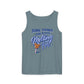 Some Things Are Worth Melting For - Unisex Garment-Dyed Tank Top