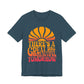 There's A Great Big Beautiful Tomorrow - Adult T Shirt