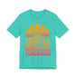 There's A Great Big Beautiful Tomorrow - Adult T Shirt