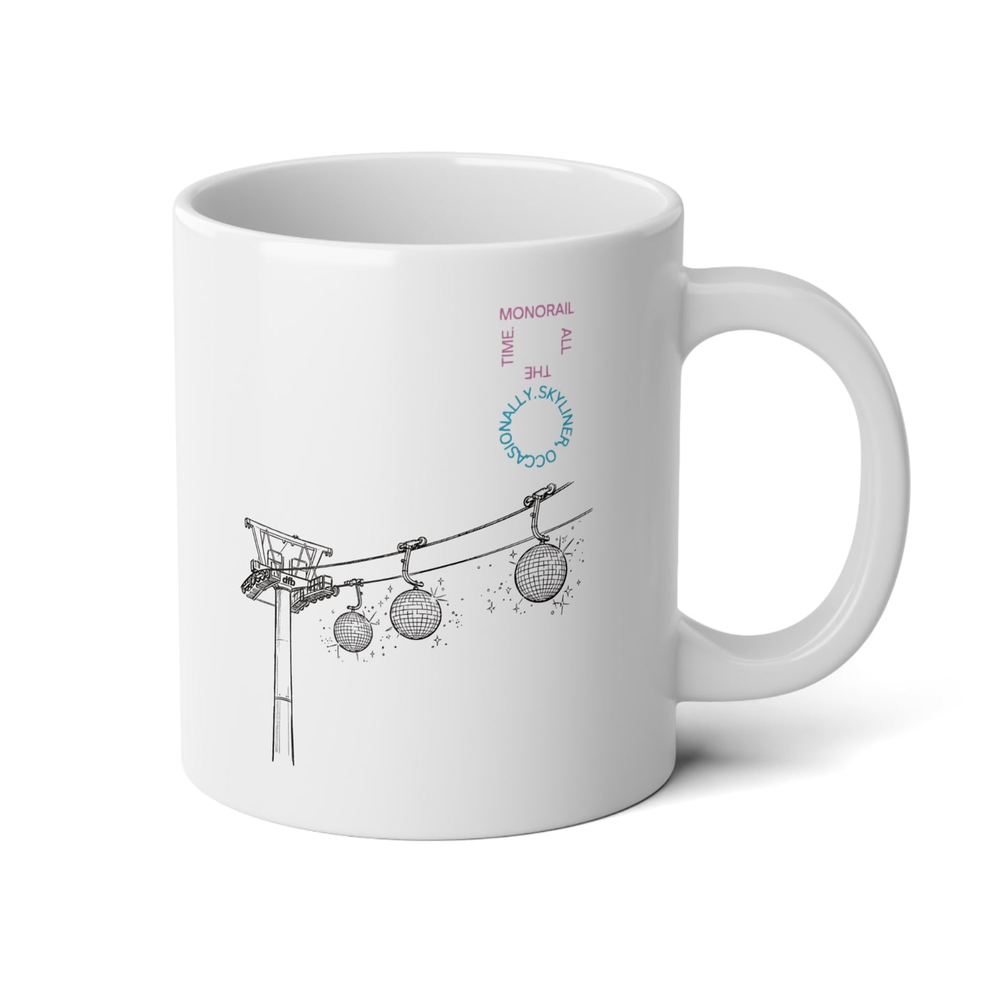 Monorail All The Time - Jumbo Mug, 20oz