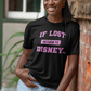 If Lost Return to the Parks Pink Text - Adult Tee Shirt