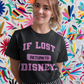 If Lost Return to the Parks Pink Text - Adult Tee Shirt