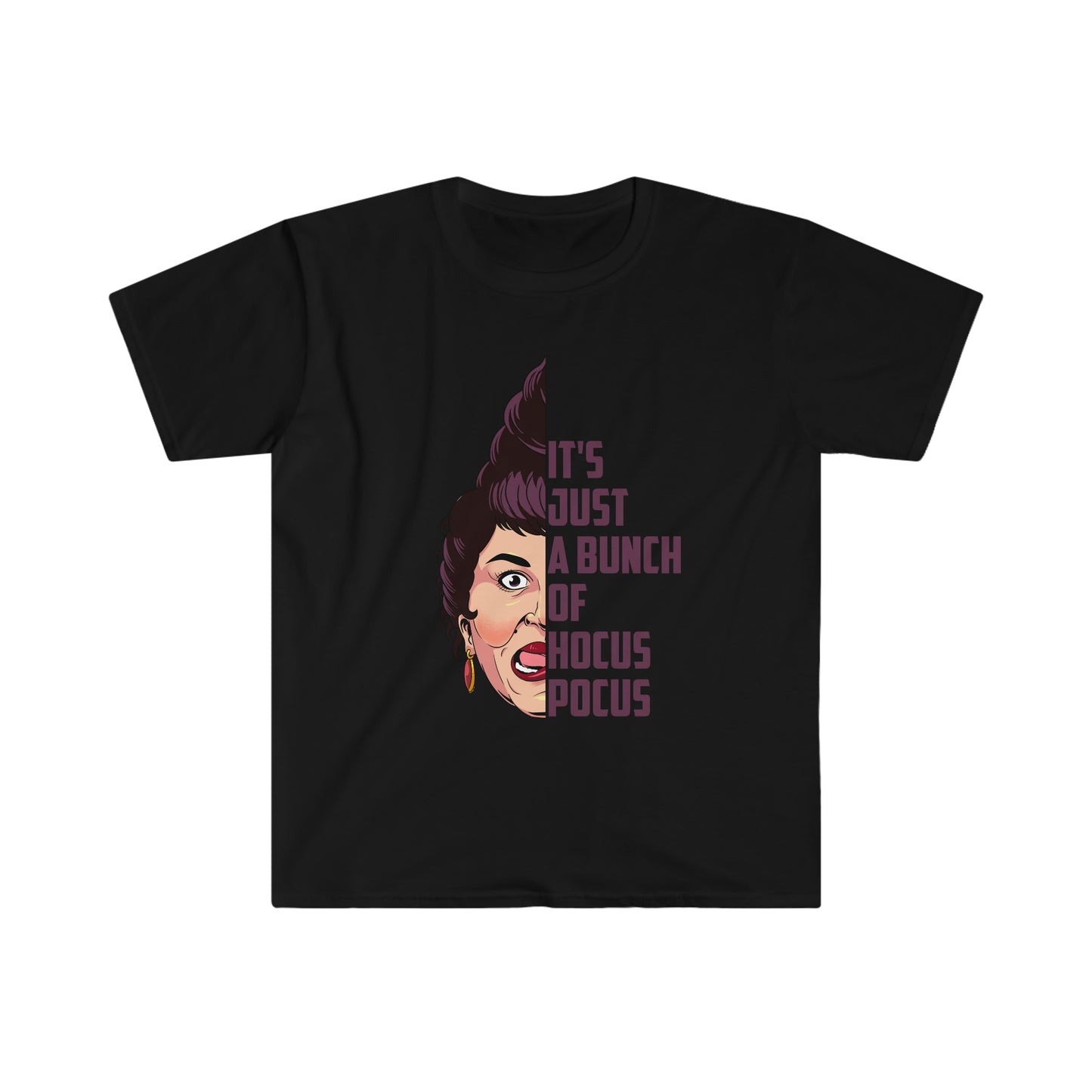 It's Just a Bunch of Hocus Pocus Mary Sanderson Sisters Shirt | Adult Unisex TShirt